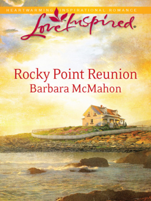 Title details for Rocky Point Reunion by Barbara McMahon - Available